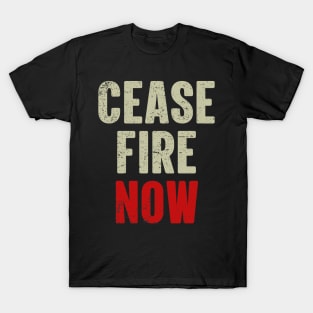 Ceasefire NOW T-Shirt